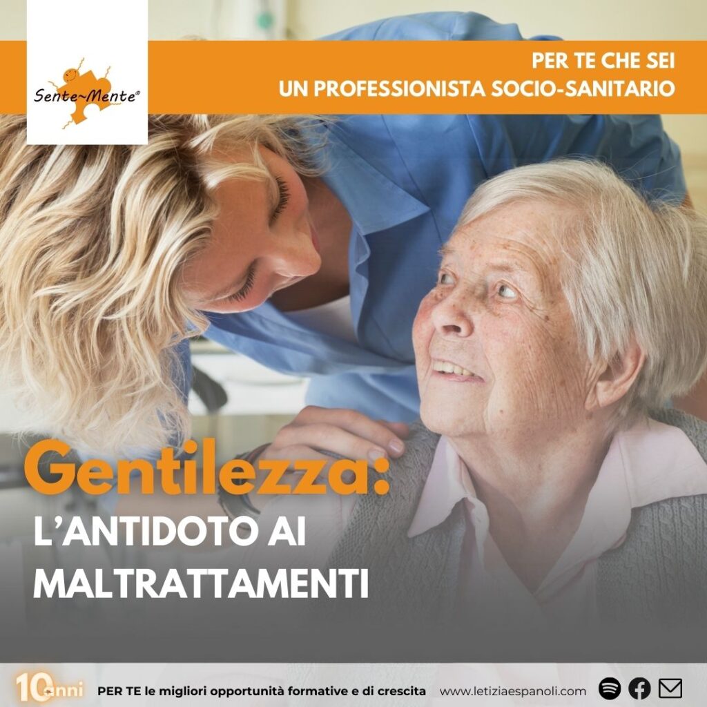 Gentilezza: l'antidoto ai maltrattamenti