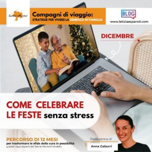 Come celebrare le feste senza stress